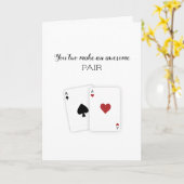 "Jullie maken een geweldige paar" Kaart Poker Coup (Gele Bloem)