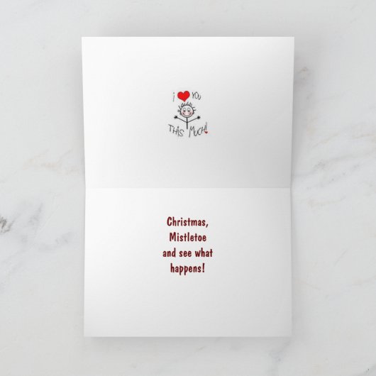 *JULLIE & ME* MISTLETOE EN ZIE WAT ER GEBEURT! FEESTDAGEN KAART (Binnen)