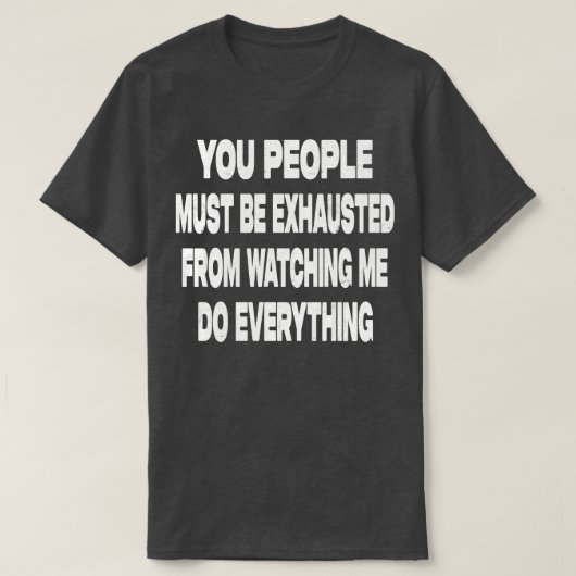 Jullie mensen moeten uitgeroeid zijn t-shirt (Design voorkant)