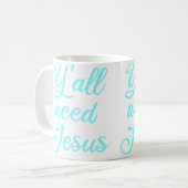 Jullie Noodzakelijk Jezus Koffiemok (Voorkant links)