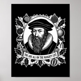 Jullie staan allemaal op de stoute lijst - John Ca Poster