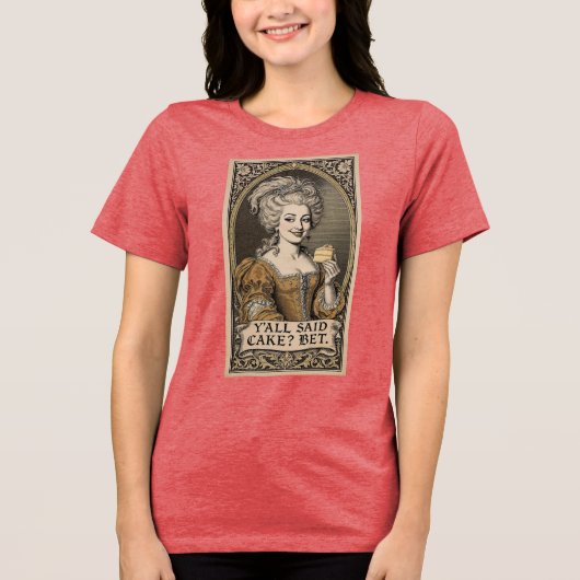 JULLIE ZEI CAKE? BET T-Shirt (Voorkant)