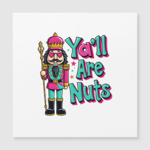 Jullie zijn allemaal noten Funny Nutcracker Christ