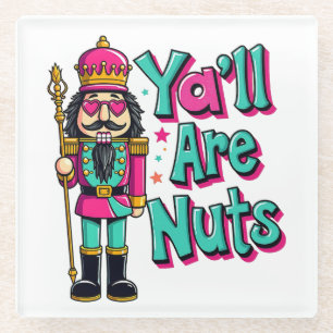 Jullie zijn gek Funny Nutcracker Kerstmis Glazen Onderzetter