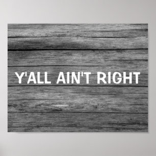 JULLIE ZIJN NIET DE JUISTE GRAPPIGE RUSTIEKE TEKEN POSTER