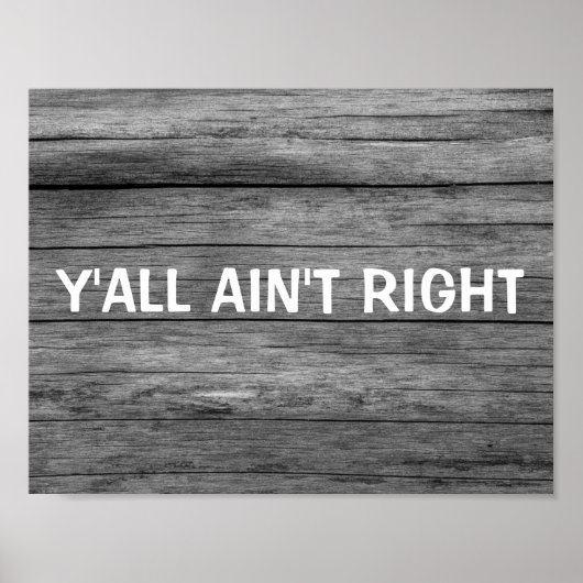 JULLIE ZIJN NIET DE JUISTE GRAPPIGE RUSTIEKE TEKEN POSTER (Voorkant)