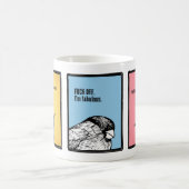 Jullie zijn raar en ik heb je een mok gemaakt. (Center)