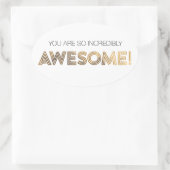 Jullie zijn zo ongelofelijk Geweldige Stickers (Tas)