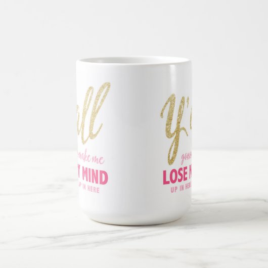 Jullie zullen me mijn Mok laten verliezen (Center)