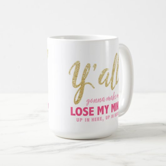 Jullie zullen me mijn Mok laten verliezen (Voorkant rechts)