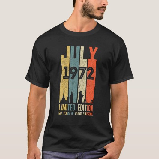 July 1972 50 Birthday 50 Year Old 1972 Birthday Vi T-shirt (Voorkant)