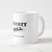 JUMBO COFFEE VEEL : BOYCOTT HELL GROTE KOFFIEKOP (Voorkant rechts)