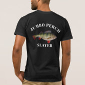 Jumbo Perch Vist Angler Fisherman T-shirt (Achterkant)