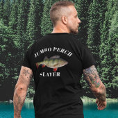 Jumbo Perch Vist Angler Fisherman T-shirt