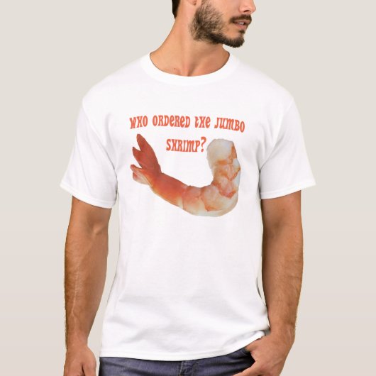 jumbo Shrimp T-shirt (Voorkant)