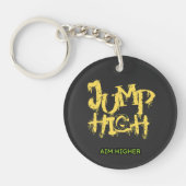 "Jump High Aim Higher" Acryl Sleutelhanger (Voorkant)