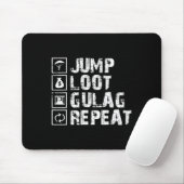 Jump Loot Gulag Repeat Gamer Gift Gaming Gamer  Muismat (Met muis)