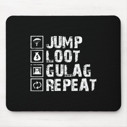 Jump Loot Gulag Repeat Gamer Gift Gaming Gamer  Muismat (Voorkant)