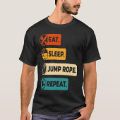 Jump Rope Jumping Skipping Roping Jumprope T-shirt (Voorkant)