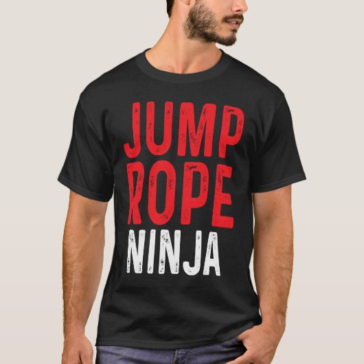 Jump Rope Ninja Skipping Jumping Roping Workout T-shirt (Voorkant)