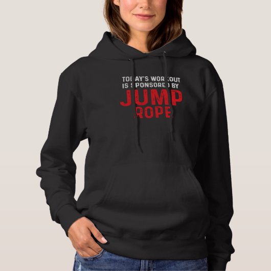 Jump Rope Workout Skipping Jumping Roping Workout Hoodie (Voorkant)