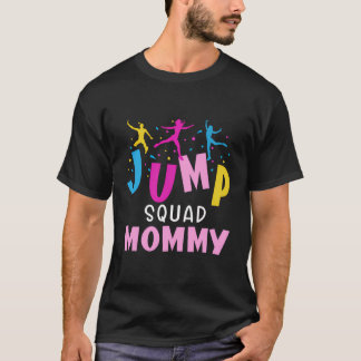 Jump Squad Mama Trampoline Party Bijpassende Verja T-shirt