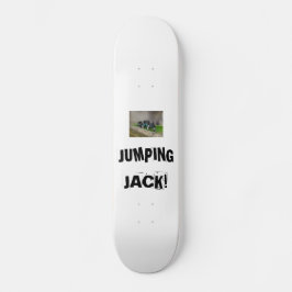 Jumping Jack. Skateboard
