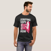 Jumping Rope mom rope jumpers for women jump rope  T-shirt (Voorkant volledig)