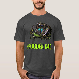 Jumping Spider Dad, Spooder Dad, Fathers Day Manne T-shirt