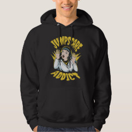 Jumpscare Addict Hoodie