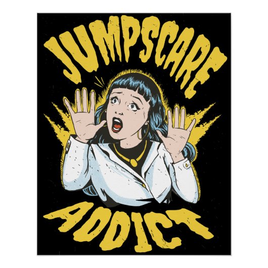 Jumpscare Addict Perfect Poster (Voorkant)