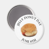 JUNE 8th Jelly Donut Day Food Holiday Magnet (Voorkant / Achterkant)