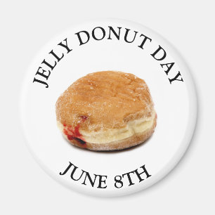 JUNE 8th Jelly Donut Day Food Holiday Magnet