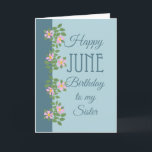 June Birthday Card for Sister: Dogroses op blauw Kaart<br><div class="desc">een  Zweedse zuster-kaart van juni met een rand van roze dogroses op een blauwe achtergrond met twee tinten; een deel van het collectie "Rosy Posy" in Posh & Painterly.</div>