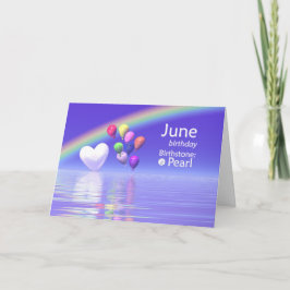 June Birthday Pearl Heart Kaart