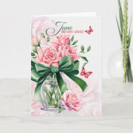 June Birthday Pink Roses with Butterflies Kaart