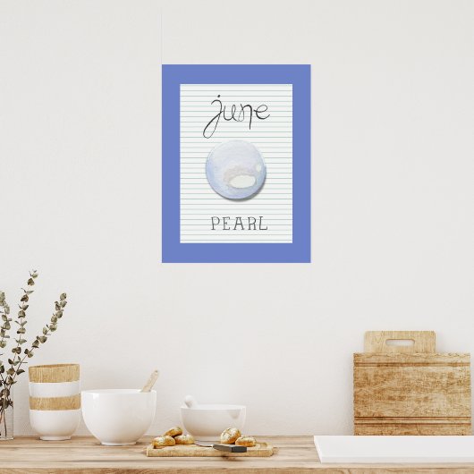 June Birthstone Birth Stone Pearl Artwork Poster (Keuken)