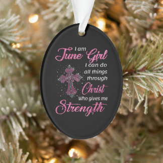June Girl, ik kan alles door Christus doen Ornament