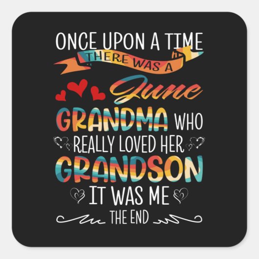 June Grandma, die echt van haar oma hield Vierkante Sticker (Voorkant)