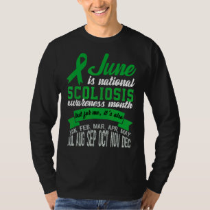 June is National Scoliosis Awareness Maand 1 T-shirt