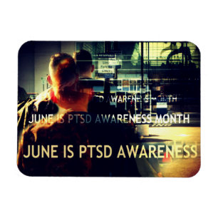 June is PTSD Awareness Month Flat Magnet Magneet
