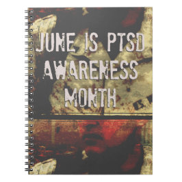 June is PTSD Awareness Month Spiral Notitieboek