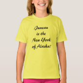 Juneau is de NY van Alaska T-shirt (Voorkant)
