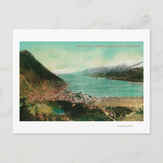 Juneau, Uitzicht van de stad Alaska met Treadwell- Briefkaart (Voorkant)
