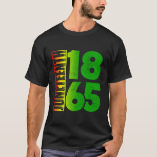 Junenth 1865 Junenth is mijn onafhankelijkheidsdag T-shirt