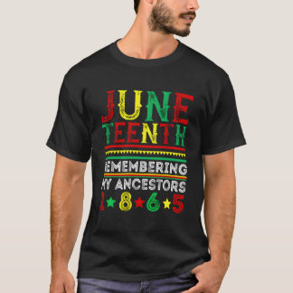 Junenth 1865 Mijn Voorouders Herdenken Junenth T-shirt
