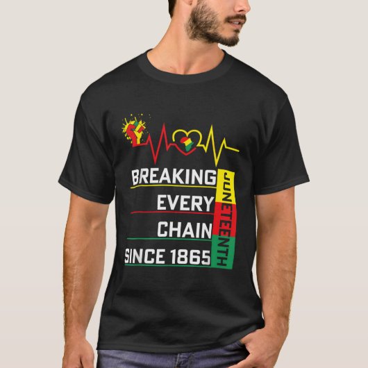 Junenth Breaking Elke Keten sinds 1865 African Am. T-shirt (Voorkant)