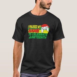 Junenth Gamer ik heb mijn game onderbroken om de J T-shirt