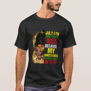Junenth Zwart Omdat Mijn Voorouder Niet Vrij Was 1 T-shirt