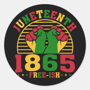 Juneteenth 1865 Free-Ish African American Ronde Sticker